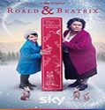 Nonton Film Roald and Beatrix The Tail of the Curious Mouse 2020 Sub Indo Poster