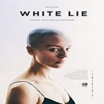 Nonton Film White Lie 2019 Subtitle Indonesia Online kebioskop21