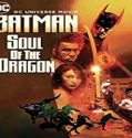 Nonton Movie Batman Soul of the Dragon 2021 Subtitle Indonesia Poster