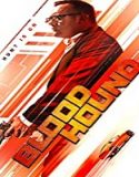 Nonton Movie The Bloodhound 2020 Subtitle Indonesia Poster