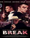 Streaming Film Break 2020 Subtitle Indonesia Poster