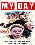 Nonton Streaming My Day 2019 Subtitle Indonesia Poster