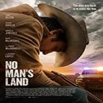 Nonton Streaming No Mans Land 2021 Subtitle Indonesia Online kebioskop21