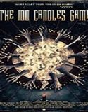 Nonton Streaming The 100 Candles Game 2020 Subtitle Indonesia Poster