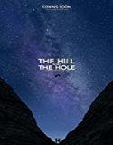 Nonton Streaming The Hill and the Hole 2019 Subtitle Indonesia Poster