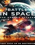 Streaming Film Battle in Space The Armada Attacks 2021 Sub Indonesia Poster