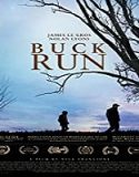 Streaming Film Buck Run 2019 Subtitle Indonesia Poster