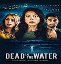 Streaming Film Dead in the Water 2021 Subtitle Indonesia Poster