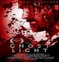 Streaming Film Ghost Light 2021 Subtitle Indonesia Poster