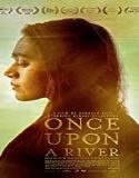 Streaming Film Once Upon a River 2019 Subtitle Indonesia Poster
