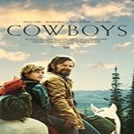 Nonton Film Cowboys 2020 Subtitle Indonesia Online kebioskop21