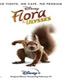Nonton Film Flora and Ulysses 2021 Subtitle Indonesia Poster