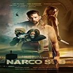 Nonton Film Narco Sub 2021 Subtitle Indonesia Online kebioskop21