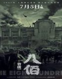 Nonton Movie The Eight Hundred 2020 Subtitle Indonesia Poster