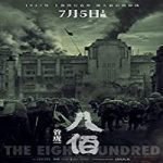 Nonton Movie The Eight Hundred 2020 Subtitle Indonesia Online kebioskop21