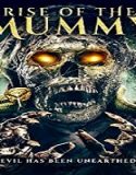 Nonton Streaming Mummy Resurgance 2021 Subtitle Indonesia Poster
