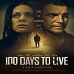 Streaming Film 100 Days to Live (2019) Subtitle Indonesia Online kebioskop21