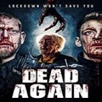 Streaming Film Dead Again 2021 Subtitle Indonesia Online kebioskop21
