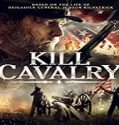 Streaming Film Kill Cavalry 2021 Subtitle Indonesia Poster
