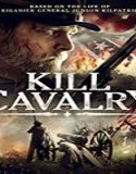 Streaming Film Kill Cavalry 2021 Subtitle Indonesia Poster