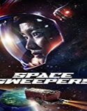 Streaming Film Space Sweepers 2021 Subtitle Indonesia Poster