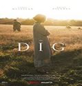 Streaming Film The Dig 2021 Subtitle Indonesia Poster