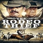 Streaming Film The Rodeo Thief 2020 Subtitle Indonesia Online kebioskop21