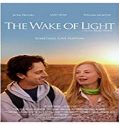 Streaming Film The Wake of Light 2019 Subtitle Indonesia Poster