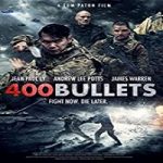 Nonton Film 400 Bullets 2021 Subtitle Indonesia Online kebioskop21