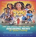 Nonton Film Breaking News in Yuba County 2021 Sub Indonesia Poster