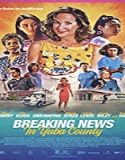 Nonton Film Breaking News in Yuba County 2021 Sub Indonesia Poster