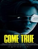 Nonton Film Come True 2020 Subtitle Indonesia Poster