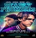Nonton Film Deadly Promises 2020 Subtitle Indonesia Poster