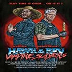 Nonton Film Hawk and Rev Vampire Slayers 2020 Sub Indonesia Online kebioskop21