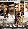 Nonton Film Raajneeti 2010 Subtitle Indonesia Poster