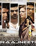 Nonton Film Raajneeti 2010 Subtitle Indonesia Poster