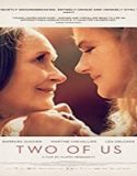 Nonton Film Two of Us 2019 Subtitle Indonesia Poster