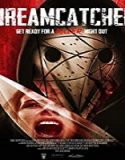 Nonton Movie Dreamcatcher 2021 Subtitle Indonesia Poster