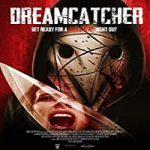 Nonton Movie Dreamcatcher 2021 Subtitle Indonesia Online kebioskop21