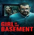 Nonton Movie Girl in the Basement 2021 Subtitle Indonesia Poster