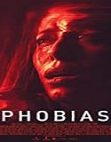 Nonton Movie Phobias 2021 Subtitle Indonesia Poster