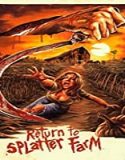 Nonton Movie Return To Splatter Farm 2020 Subtitle Indonesia Poster