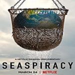 Nonton Movie Seaspiracy 2021 Subtitle Indonesia Online kebioskop21
