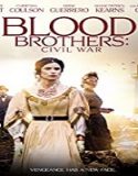 Nonton Streaming Blood Brothers 2021 Subtitle Indonesia Poster