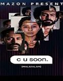 Nonton Streaming C U Soon 2020 Subtitle Indonesia Poster