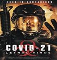 Nonton Streaming COVID-21 Lethal Virus 2021 Subtitle Indonesia Poster