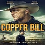 Nonton Streaming Copper Bill 2020 Subtitle Indonesia Online kebioskop21