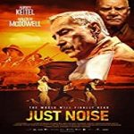 Nonton Streaming Just Noise 2020 Subtitle Indonesia Online kebioskop21