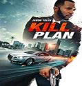 Nonton Streaming Kill Plan 2021 Subtitle Indonesia Poster