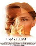 Nonton Streaming Last Call 2019 Subtitle Indonesia Poster